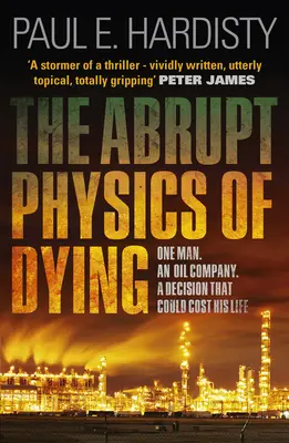 Náhlá fyzika umírání, 1 - The Abrupt Physics of Dying, 1
