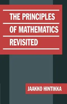 Principy matematiky v novém pojetí - The Principles of Mathematics Revisited
