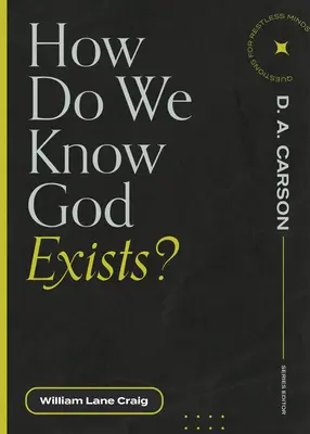 Jak víme, že Bůh existuje? - How Do We Know God Exists?