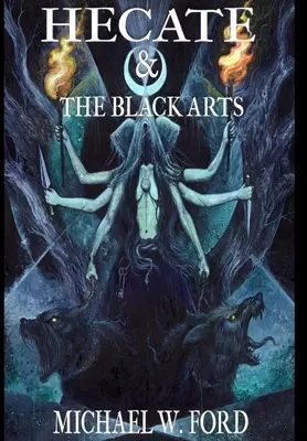Hekaté a černá umění: Liber Necromantia - Hecate & The Black Arts: Liber Necromantia