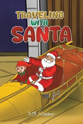 Cestování se Santou - Traveling with Santa