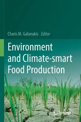 Životní prostředí a výroba potravin šetrná ke klimatu - Environment and Climate-Smart Food Production