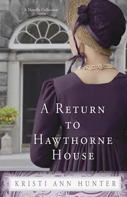 Návrat do Hawthornova domu - A Return to Hawthorne House