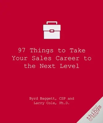 97 věcí, které posunou vaši obchodní kariéru na vyšší úroveň - 97 Things to Take Your Sales Career to the Next Level