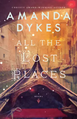 Všechna ztracená místa - All the Lost Places