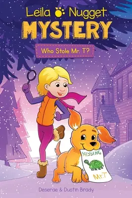 Záhada Leily a Nugget: Kdo ukradl pana T? 1. díl - Leila & Nugget Mystery: Who Stole Mr. T? Volume 1