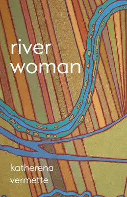 Říční žena - River Woman