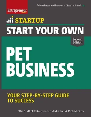 Začněte podnikat v oblasti domácích mazlíčků - Start Your Own Pet Business