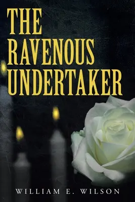 Nenasytný pohřebák - The Ravenous Undertaker