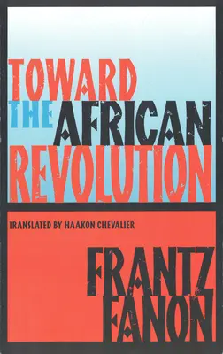 Na cestě k africké revoluci - Toward the African Revolution