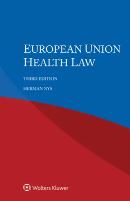 Zdravotnické právo Evropské unie - European Union Health Law