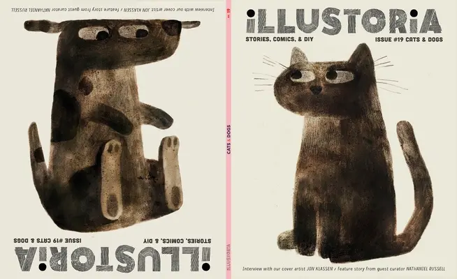 Illustoria: Kočky a psi: číslo 19: pro kreativní děti a jejich dospělé - Illustoria: Cats & Dogs: Issue #19: Stories, Comics, Diy, for Creative Kids and Their Grownups