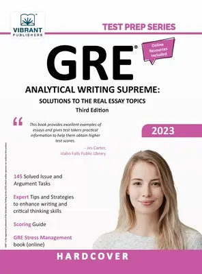 GRE Analytical Writing Supreme: Řešení skutečných témat esejí - GRE Analytical Writing Supreme: Solutions to the Real Essay Topics