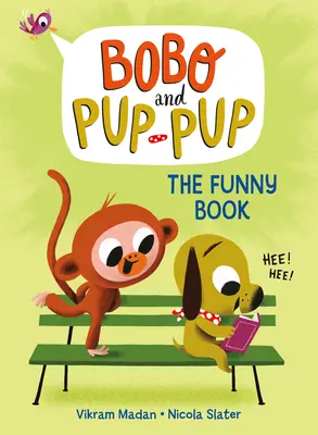 Zábavná kniha (Bobo a Pup-Pup) - The Funny Book (Bobo and Pup-Pup)