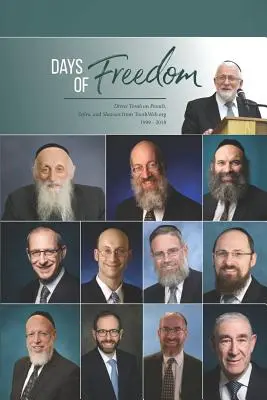 Dny svobody: Šavoš: Divrei Tora na Pesach, Sefiru a Šavoš z TorahWeb.org 1999 - 2018 - Days of Freedom: Divrei Torah on Pesach, Sefira, and Shavuos from TorahWeb.org 1999 - 2018