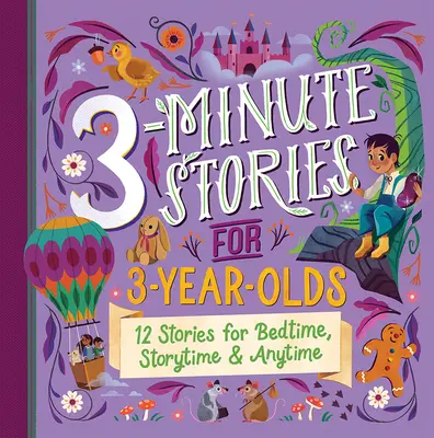 Tříminutové příběhy pro tříleté děti - 3-Minute Stories for 3-Year-Olds