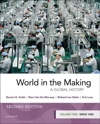 World in the Making: Druhý díl od roku 1300 - World in the Making: Volume Two Since 1300