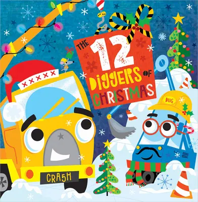 12 vánočních kopáčů - The 12 Diggers of Christmas