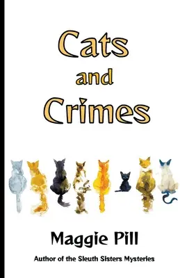 Kočky a zločiny - Cats and Crimes