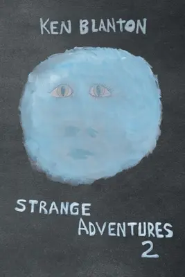 Podivná dobrodružství 2 - Strange Adventures 2