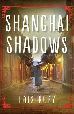 Šanghajské stíny - Shanghai Shadows