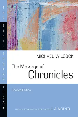 Poselství Kronik - The Message of Chronicles