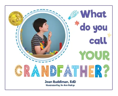Jak říkáte svému dědečkovi? - What Do You Call YOUR Grandfather?