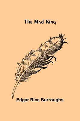 Šílený král - The Mad King