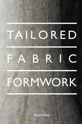 Tkaninové bednění na míru - Tailored Fabric Formwork