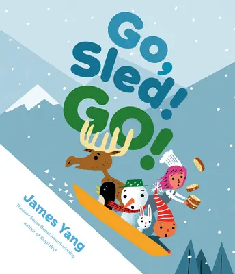 Do toho, sáňky! Go! - Go, Sled! Go!