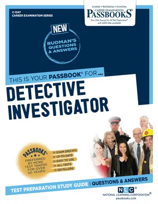 Detektiv vyšetřovatel (C-1247): Průvodce studijními sešity - Detective Investigator (C-1247): Passbooks Study Guide