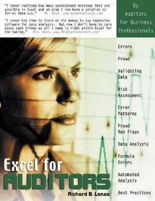 Excel pro auditory: Auditorské tabulky s využitím Excelu 97 až Excelu 2007 - Excel for Auditors: Audit Spreadsheets Using Excel 97 Through Excel 2007