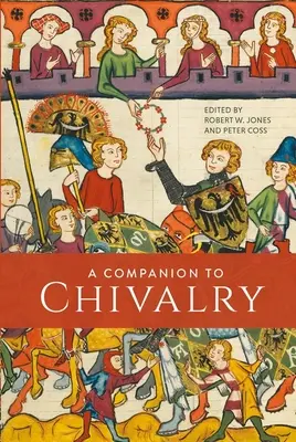 Společník rytířství - A Companion to Chivalry