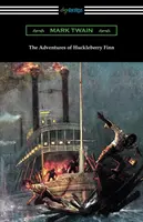 Dobrodružství Huckleberryho Finna (s úvodem Brandera Matthewse) - The Adventures of Huckleberry Finn (with an Introduction by Brander Matthews)