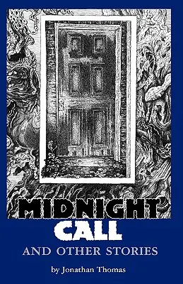 Půlnoční volání a jiné příběhy - Midnight Call and Other Stories