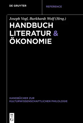 Příručka literatury a ekonomie - Handbuch Literatur & konomie