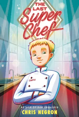 Poslední superšéfkuchař - The Last Super Chef