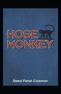 Hadicová opice - Hose Monkey