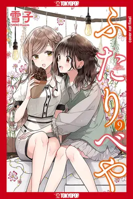 Futaribeya: Pokoj pro dva, 9. díl: 9. díl - Futaribeya: A Room for Two, Volume 9: Volume 9