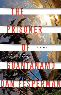 Vězeň z Guantánama - The Prisoner of Guantanamo