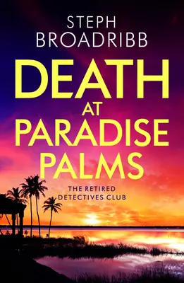 Smrt v Paradise Palms - Death at Paradise Palms