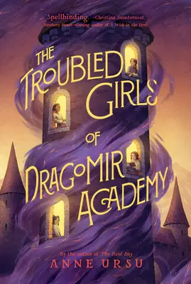 Problémové dívky z Dragomirské akademie - The Troubled Girls of Dragomir Academy