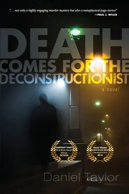 Smrt si přichází pro dekonstruktivistu - Death Comes for the Deconstructionist