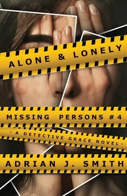 Sám a osamělý - Alone & Lonely