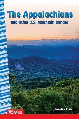 Apalače a další pohoří USA - The Appalachians and Other U.S. Mountain Ranges