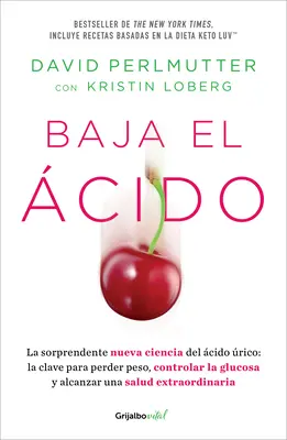 Baja El cido: Kyselina: La Sorprendente Nueva Ciencia del cido rico / Drop Acid: The S Urprising New Science of Uric Acid / Překvapivá nová věda o kyselině močové - Baja El cido: La Sorprendente Nueva Ciencia del cido rico / Drop Acid: The S Urprising New Science of Uric Acid