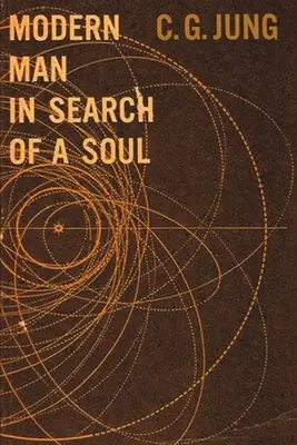 Moderní člověk v hledání duše - Modern Man in Search of a Soul