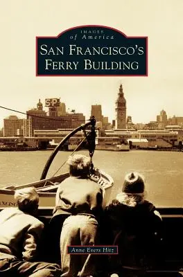 Přístavní budova v San Franciscu - San Francisco's Ferry Building