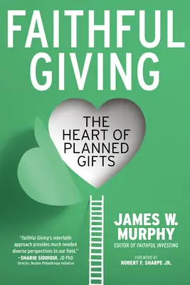 Věrné dávání: Srdce plánovaných darů - Faithful Giving: The Heart of Planned Gifts