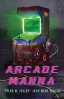 Arkádová mana - Arcade Manna